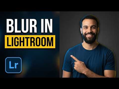 How To Blur In Lightroom (2026 Easy Guide)