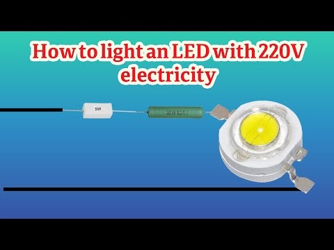 How to light an LED bulb with 220V electricity