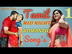 Tamil Midnight Masala Songs Collection