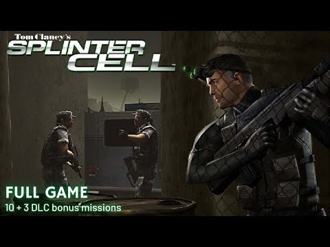 Splinter Cell - Full Game / All 10 Missions + 3 DLC Bonus Missions Complete Playthrough Walkthrough