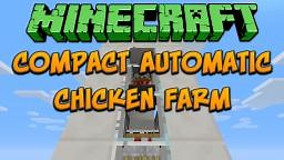 Compact Automatic Chicken Farm Tutorial Minecraft Map
