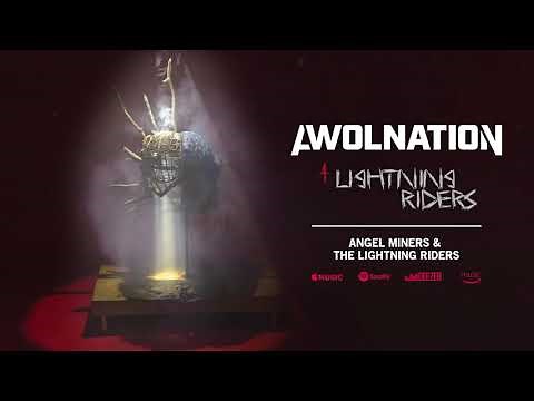 AWOLNATION - Lightning Riders (Official Audio)