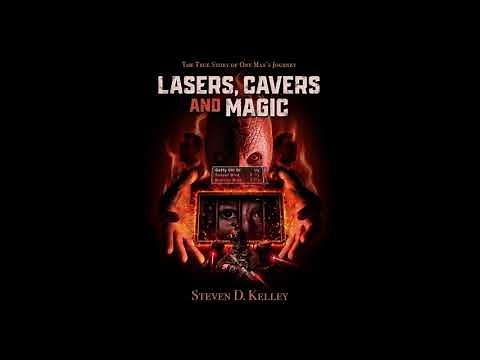 Lasers, Cavers & Magic