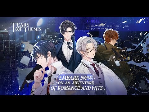 Tears of Themis Closed Beta Registration has begun! First Official PV(JP Dubbing Version) Launched!