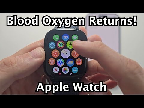 Apple Watch: Blood Oxygen is BACK- How to Get!