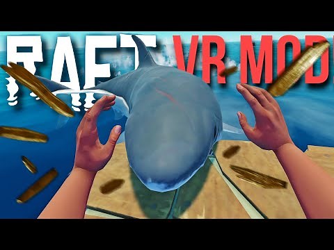 VR SHARK ATTACK // New Raft VR mod could be the ultimate MULTIPLAYER VR SURVIVAL GAME!