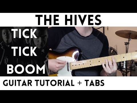 The Hives - Tick Tick Boom (Guitar Tutorial)
