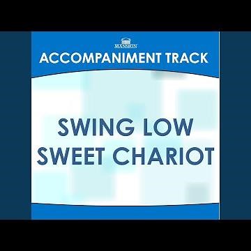Swing Low Sweet Chariot (Low Key C with Background Vocals)