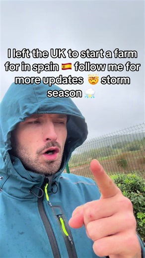 Starting a Farm in Spain: My Stormy Adventure