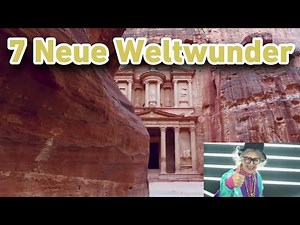 Was sind die 7 neuen Weltwunder? - Schnell und Einfach Erklärt ! - Wissen für Alle