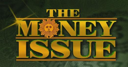 4/12: Sunday Morning - The Money Issue