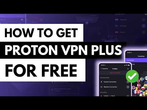 How to Get Proton VPN Plus for Free ✅ 100% Legal
