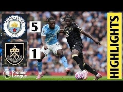 Manchester City vs Burnley 5-1 Extended HIGHLIGHTS Premier League 2026
