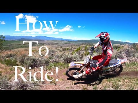 How To Ride Dirt Bike For Beginner Dirt Bike Riders!