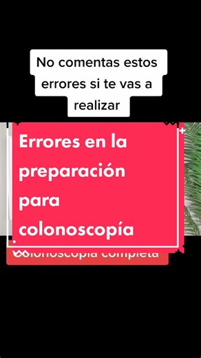 Errores Comunes en la Preparación para Colonoscopía