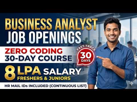 Business Analyst Job Openings 2026: 8 LPA Opportunities + Verified HR Email List Included