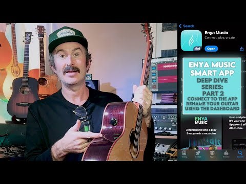 Enya App Setup: Connect & Rename Your Tanglewood Rosewood Smart Guitar (Part 2)