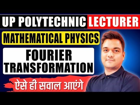 UPPSC Polytechnic Lecturer Physics | Mathematical Physics – Special Functions PYQs | most expected