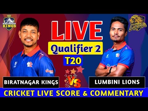 Biratnagar Kings vs Lumbini Lions Live | BK vs LBL Qualifier 2 T20 | Live Cricket Score & Commentary
