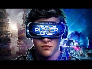 Ready Player One | Official Trailer