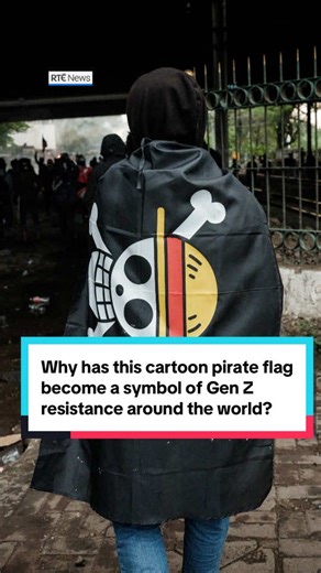 Why has this cartoon pirate flag become a symbol of defiance and hope for Gen Z protesters across the world? 🏴‍☠️ #onepiece #genz #genzprotest #rtenews
