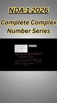 𝐂𝐨𝐦𝐩𝐥𝐞𝐱 𝐍𝐮𝐦𝐛𝐞𝐫 | 𝐍𝐃𝐀-𝟏 𝟐𝟎𝟐𝟔 | #defenceexam #nda12026 #complexnumbers