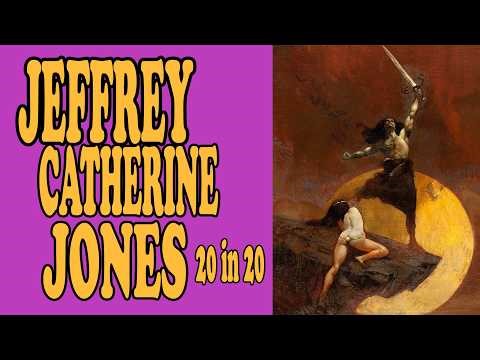 JEFFREY CATHERINE JONES 20 in 20!!