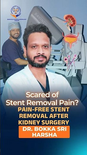 Scared of Stent Removal Pain? Pain-Free Stent Removal After Kidney Surgery!