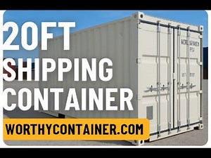 20ft Shipping Container for Sale - Worthy Container