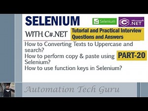 PART 20 | Selenium with C#.NET |Tutorial and Practical Interview Questions and Answers |Live Project