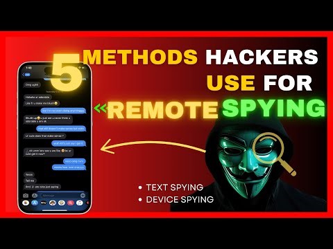 5 METHODS HACKERS USE FOR REMOTE SPYING 2025