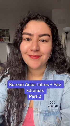Korean Actors and Their Dramas: Intros and Favorites