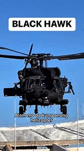 600K views · 10K reactions | UH-60 Black Hawk: Ang helicopter na sinasandalan ng militar sa giyera, sakuna, at tagumpay.#BlackHawk #MilitaryHelicopter #TagalogTrivia #UH60 #CombatAviation #Sikorsky #HelicopterFacts #RescueOps #BlackHawkDown | Ka Lino | Facebook