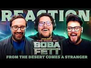 The Book of Boba Fett 1x6: From the Desert Comes a Stranger - Reaction