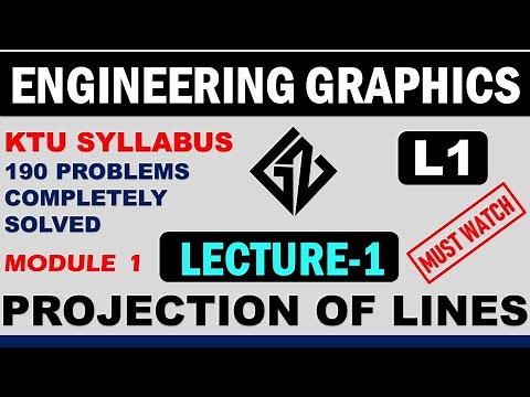 Lecture1 | L1|Engineering Graphics EST110 || KTU Syllabus || Projection of lines || Graphicszone ||
