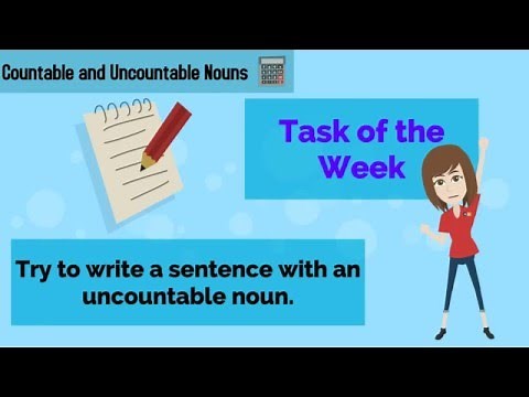 Countable and Uncountable Nouns