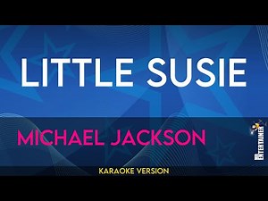 Little Susie - Michael Jackson (KARAOKE)