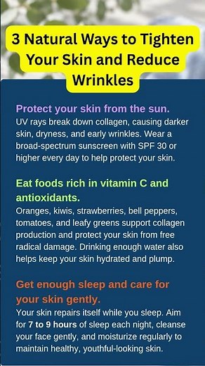 3 Natural Ways to Tighten Your Skin and Reduce Wrinkles