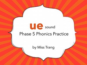 ue Sound Practice