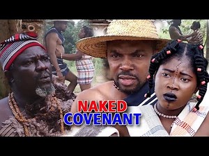 NAKED COVENANT SEASON 1 - 2019 Latest Nigerian Nollywood Movie Full HD | 1080p