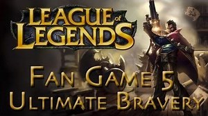 LoL Fan Game 5 - Graves - Ultimate Bravery - 1 2