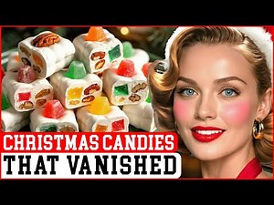 25 Forgotten Christmas Candies From The 1970S That Have Disappeared!