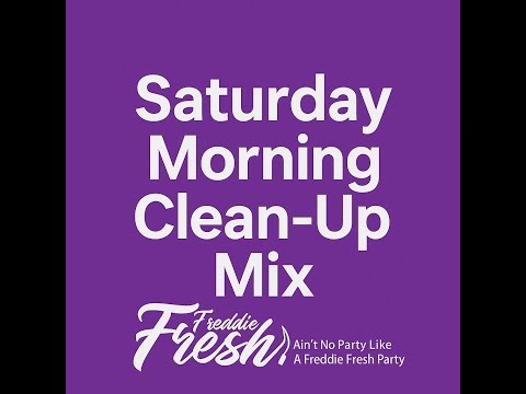 Saturday Morning Clean Up Mix 1-10-2026