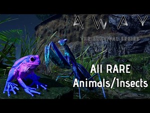 AWAY: The Survival Series - ALL RARE ANIMALS/INSECTS