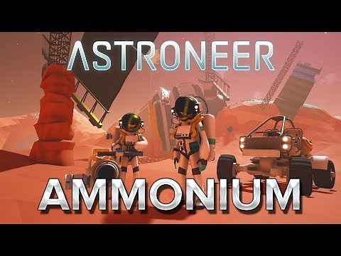 Astroneer #13 : AMMONIUM