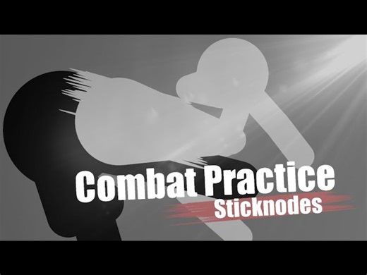 combat practice || sticknodes pro