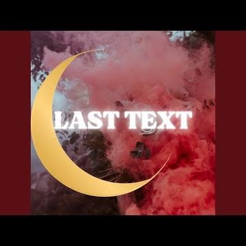 Last Text