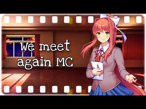 We meet again MC (Monika X Listener)(DDLC)//ASMR//VA//