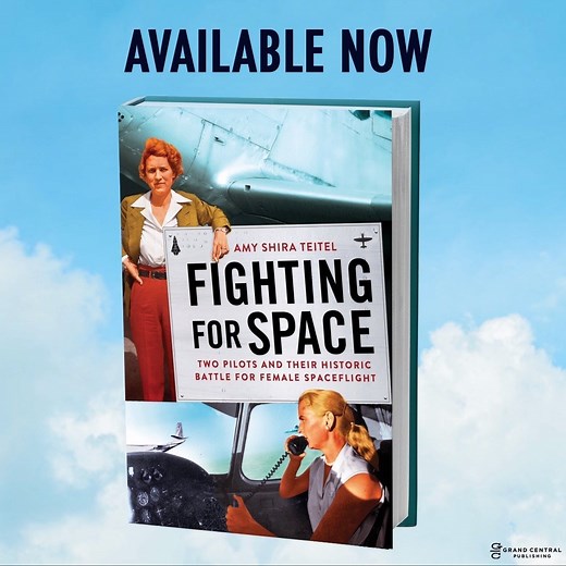 FIGHTING FOR SPACE by Amy Shira Teitel is the story of two female pilots who each dreamed of being the first American woman in space—and what they had to overcome to chase that dream. Available now at http://bit.ly/2V4f8Aw | Grand Central Publishing