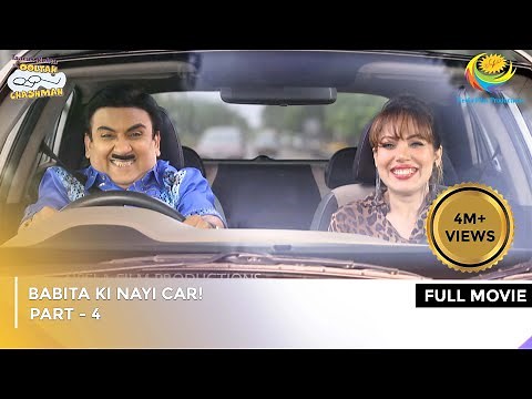 Babita ki Nayi Car! | FULL MOVIE | Part 4 | Taarak Mehta Ka Ooltah Chashmah Ep 3736 to 3739